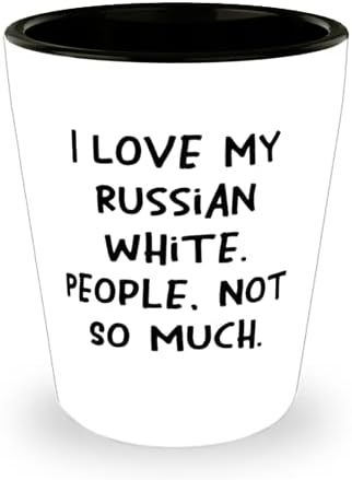 Güzel Rus Beyaz Kedisi, Rus Beyazımı Seviyorum. İnsanlar, Çok Değil, Arkadaşlar için Uygunsuz Doğum Günü Bardağı